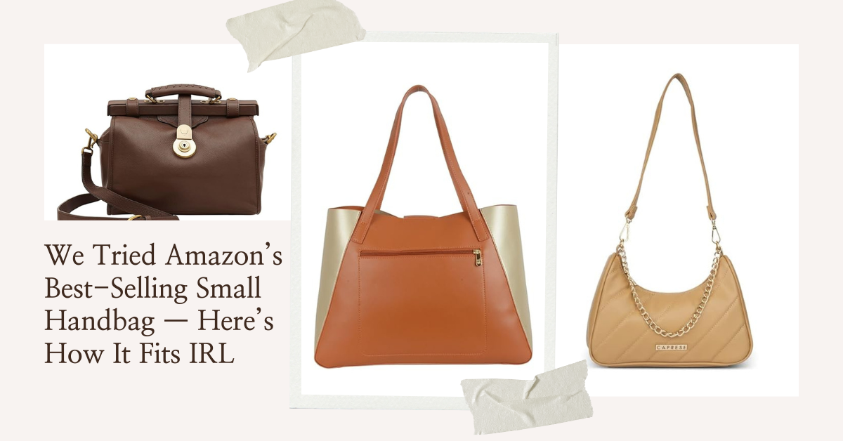 We Tried Amazon’s Best-Selling Small Handbag — Here’s How It Fits IRL